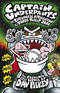 Produktbild: Captain Underpants and the Tyrannical Retaliation of the Turbo Toilet 2000