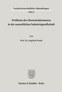 Produktbild: Probleme des Masseneinkommens in der neuzeitlichen Industriegesellschaft.