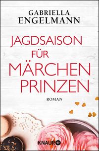 Produktbild: Jagdsaison f&uuml;r M&auml;rchenprinzen
