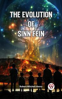 Produktbild: The Evolution Of Sinn Fein