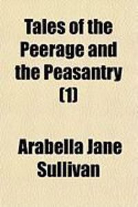 Produktbild: Tales of the Peerage and the Peasantry (1)