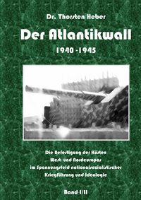 Produktbild: Der Atlantikwall 1940 - 1945 - Band I