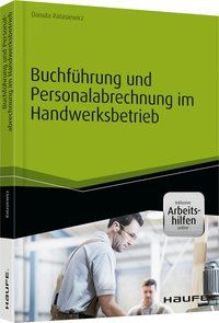 Produktbild: Buchf&uuml;hrung und Personalabrechnung im Handwerksbetrieb