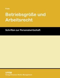Produktbild: Betriebsgr&ouml;&szlig;e und Arbeitsrecht