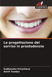 Produktbild: La progettazione del sorriso in prostodonzia