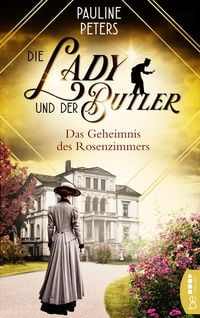 Produktbild: Die Lady und der Butler - Das Geheimnis des Rosenzimmers
