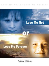 Produktbild: Love Me Not or Love Me Forever