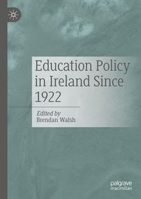 Produktbild: Education Policy in Ireland Since 1922
