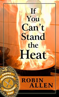 Produktbild: If You Can't Stand the Heat