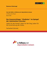 Produktbild: Der Kassenschlager "Gladiator" im Spiegel der lateinischen Literatur