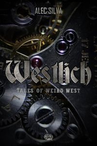Produktbild: Westlich: Tales of Weird West
