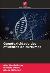 Produktbild: Genotoxicidade dos efluentes de curtumes