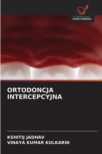 Produktbild: Ortodoncja Intercepcyjna