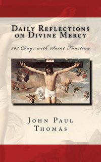 Produktbild: Daily Reflections on Divine Mercy: 365 Days with Saint Faustina