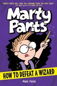 Produktbild: Marty Pants: How to Defeat a Wizard