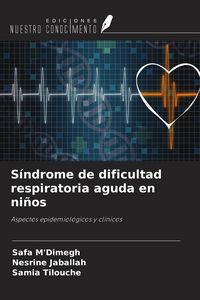 Produktbild: S&iacute;ndrome de dificultad respiratoria aguda en ni&ntilde;os