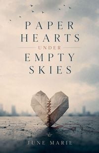 Produktbild: Paper Hearts Under Empty Skies
