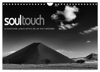 Produktbild: Soultouch - Schwarzwei&szlig; Landschaften, die die Seele ber&uuml;hren (Wandkalender 2026 DIN A4 quer), CALVENDO Monatskalender
