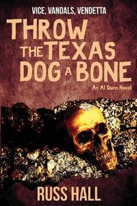 Produktbild: Throw the Texas Dog a Bone