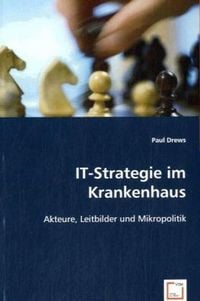Produktbild: Drews, P: IT-Strategie im Krankenhaus