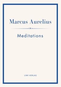 Produktbild: Marcus Aurelius: Meditations (English Edition)