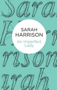 Produktbild: Harrison, S: An Imperfect Lady
