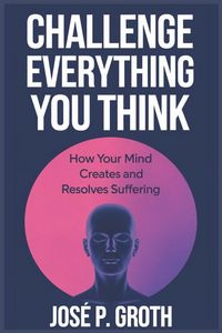 Produktbild: Challenge Everything You Think