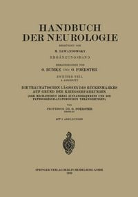 Produktbild: Die traumatischen L&auml;sionen des R&uuml;ckenmarkes auf Grund der Kriegserfahrungen