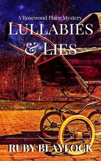 Produktbild: Lullabies & Lies (Rosewood Place Mysteries)