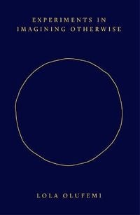 Produktbild: Experiments in Imagining Otherwise