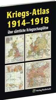 Produktbild: KRIEGS-ATLAS 1914-1918 - &uuml;ber s&auml;mtliche Kriegsschaupl&auml;tze