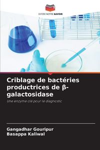 Produktbild: Criblage de bact&eacute;ries productrices de &iquest;-galactosidase