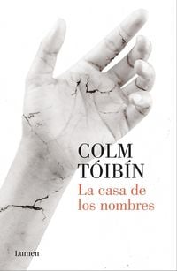 Bild vom Artikel La Casa de Los Nombres / House of Names vom Autor Colm Tóibín