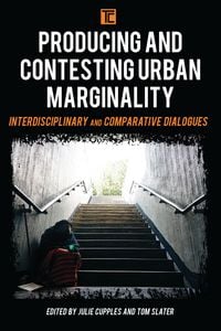 Produktbild: Producing and Contesting Urban Marginality