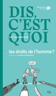 Produktbild: Dis, c'est quoi les droits de l'homme ?