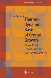 Produktbild: Thermodynamic Basis of Crystal Growth