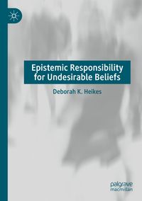 Produktbild: Epistemic Responsibility for Undesirable Beliefs