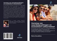 Produktbild: Vorming van waardeopvattingen en economisch cultuurstelsel