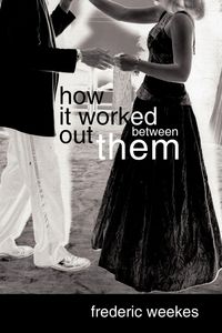 Produktbild: How It Worked Out Between Them