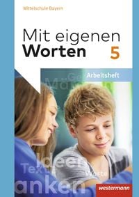 Produktbild: Mit eigenen Worten - Sprachbuch f&uuml;r bayerische Mittelschulen Ausgabe 2016