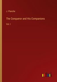 Produktbild: The Conqueror and His Companions