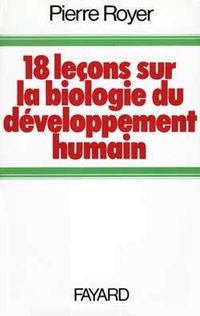 Produktbild: Dix-huit le&ccedil;ons sur la biologie du d&eacute;veloppement humain