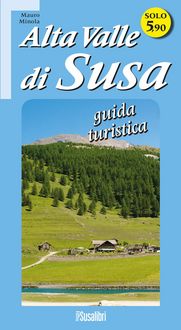 Produktbild: Alta Valle di Susa. Guida turistica
