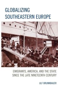 Produktbild: Globalizing Southeastern Europe