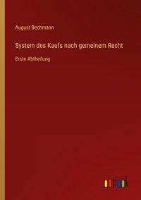 Produktbild: System des Kaufs nach gemeinem Recht