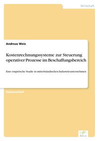 Produktbild: Kostenrechnungssysteme zur Steuerung operativer Prozesse im Beschaffungsbereich
