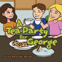 Produktbild: A Tea Party for George