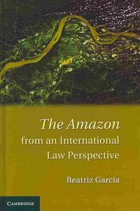 Produktbild: The Amazon from an International Law Perspective