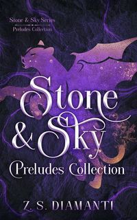 Produktbild: Stone & Sky Preludes Collection (The Stone & Sky Series, #0.5)