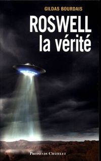 Produktbild: Roswell, la v&eacute;rit&eacute;